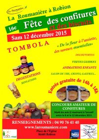 26e Fête des confitures et des biscuits. Le samedi 12 décembre 2015 à ROBION. Vaucluse.  14H00